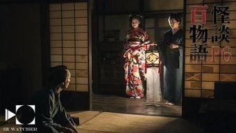 怪谈百物语在线观看,在线惊悚之旅,揭秘神秘传说背后的恐怖真相 第1张 怪谈百物语在线观看,在线惊悚之旅,揭秘神秘传说背后的恐怖真相 第1张